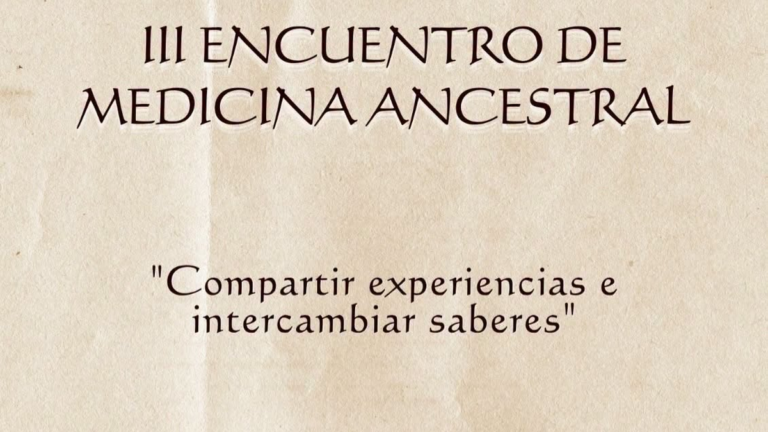 III Encuentro de Medicina Ancestral en Santa María